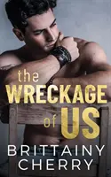 Die Wrackteile von uns - The Wreckage of Us