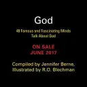 Gott: 48 berühmte und faszinierende Köpfe sprechen über Gott - God: 48 Famous and Fascinating Minds Talk about God