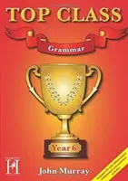 Spitzenklasse - Grammatik Jahr 6 - Top Class - Grammar Year 6