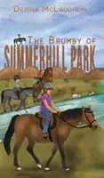 Der Brumby von Summerhill Park - The Brumby of Summerhill Park