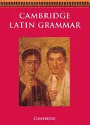Cambridge Latein Grammatik - Cambridge Latin Grammar