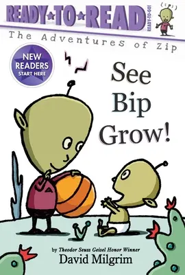 Siehe Bip Grow!: Fertig zum Lesen Fertig zum Loslegen! - See Bip Grow!: Ready-To-Read Ready-To-Go!