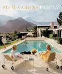 Slim Aarons: Frauen - Slim Aarons: Women