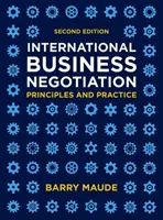 Internationale Geschäftsverhandlungen: Prinzipien und Praxis - International Business Negotiation: Principles and Practice