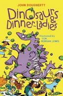 Dinosaurier und Dinner-Ladies - Gedichte - Dinosaurs and Dinner-Ladies - Poems