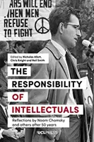 Die Verantwortung der Intellektuellen: Überlegungen von Noam Chomsky und anderen nach 50 Jahren - Responsibility of Intellectuals: Reflections by Noam Chomsky and Others After 50 Years