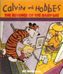 Die Rache des Baby-Sat - Calvin & Hobbes-Reihe: Buch Acht - Revenge Of The Baby-Sat - Calvin & Hobbes Series: Book Eight