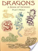 Drachen: Ein Buch mit Motiven - Dragons: A Book of Designs