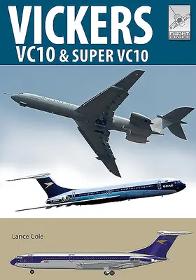 Vickers Vc10 und Super Vc10 - Vickers Vc10 & Super Vc10