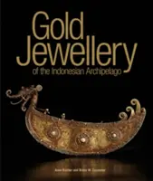 Goldschmuck aus dem indonesischen Archipel - Gold Jewellery of the Indonesian Archipelago