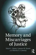 Erinnerung und Justizirrtümer - Memory and Miscarriages of Justice