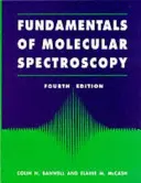 Grundlagen der Molekularspektroskopie - Fundamentals for Molecular Spectroscopy