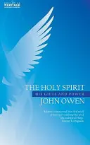 Der Heilige Geist: Seine Gaben und Macht - The Holy Spirit: His Gifts and Power