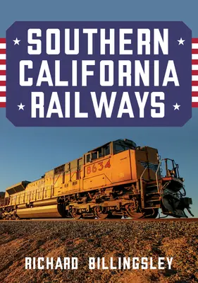 Südkalifornische Eisenbahnen - Southern California Railways