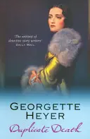 Doppeltes Sterben (Heyer Georgette (Autor)) - Duplicate Death (Heyer Georgette (Author))