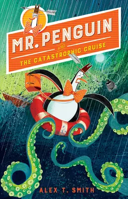 Herr Pinguin und die verhängnisvolle Kreuzfahrt - Mr. Penguin and the Catastrophic Cruise