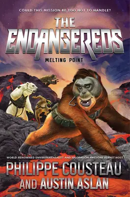 The Endangereds: Schmelzpunkt - The Endangereds: Melting Point