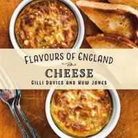 Geschmäcker in England: Käse - Flavours of England: Cheese