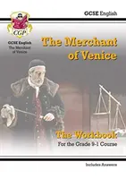 Grade 9-1 GCSE English Shakespeare - The Merchant of Venice Workbook (mit Antworten) - Grade 9-1 GCSE English Shakespeare - The Merchant of Venice Workbook (includes Answers)
