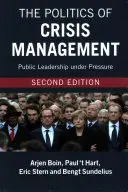 Die Politik des Krisenmanagements - The Politics of Crisis Management