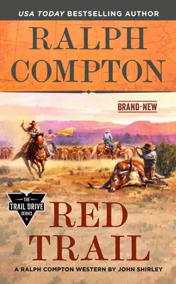 Ralph Compton Rote Spur - Ralph Compton Red Trail