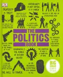 Politikbuch - Große Ideen einfach erklärt - Politics Book - Big Ideas Simply Explained