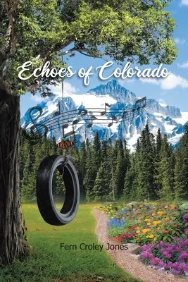 Echos aus Colorado - Echoes of Colorado