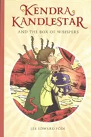 Kendra Kandlestar und die Box des Flüsterns: Buch 1 - Kendra Kandlestar and the Box of Whispers: Book 1