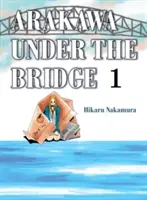 Arakawa unter der Brücke, 1 - Arakawa Under the Bridge, 1