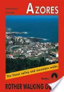 Azoren Wanderführer 77 Wanderungen - Azores walking guide 77 walks