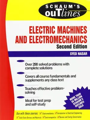 Schaum's Outline of Elektrische Maschinen & Elektromechanik - Schaum's Outline of Electric Machines & Electromechanics