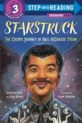 Starstruck (Einstieg ins Lesen): Die kosmische Reise des Neil Degrasse Tyson - Starstruck (Step Into Reading): The Cosmic Journey of Neil Degrasse Tyson