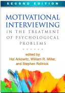 Motivierende Gesprächsführung bei der Behandlung psychologischer Probleme, Zweite Auflage - Motivational Interviewing in the Treatment of Psychological Problems, Second Edition