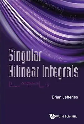 Singuläre bilineare Integrale - Singular Bilinear Integrals