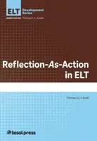 Reflexion als Handlung in ELT - Reflection-As-Action in ELT