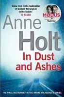 In Staub und Asche (Holt Anne (Autor)) - In Dust and Ashes (Holt Anne (Author))