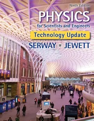 Physik für Naturwissenschaftler und Ingenieure, Technologie-Update - Physics for Scientists and Engineers, Technology Update