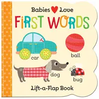 Babys lieben: Erste Wörter - Babies Love: First Words