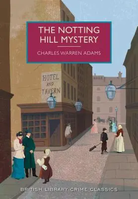 Das Notting Hill Mysterium - The Notting Hill Mystery