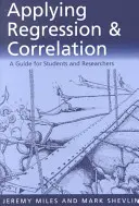 Anwendung von Regression und Korrelation: Ein Leitfaden für Studenten und Forscher - Applying Regression and Correlation: A Guide for Students and Researchers