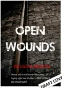 Offene Wunden - Open Wounds