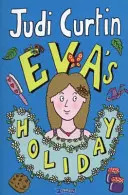 Evas Ferien - Eva's Holiday