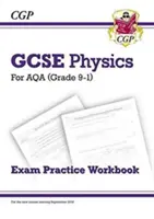 Neues GCSE Physics AQA Exam Practice Workbook - Higher - New GCSE Physics AQA Exam Practice Workbook - Higher