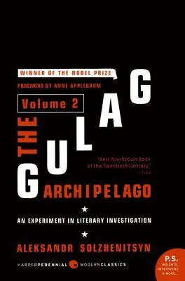 Der Archipel Gulag [Band 2]: Ein literarisches Untersuchungsexperiment - The Gulag Archipelago [Volume 2]: An Experiment in Literary Investigation