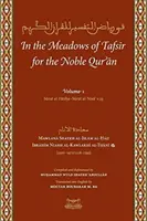 Auf den Wiesen des Tafsir für den edlen Koran - In the Meadows of Tafsir for the Noble Quran