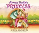 Immer Daddys Prinzessin - Always Daddy's Princess