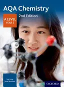 Aqa Chemistry a Level Year 2 Schülerbuch - Aqa Chemistry a Level Year 2 Student Book