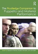 The Routledge Companion to Puppetry and Material Performance