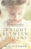 Light Between Oceans - Der herzzerreißende Sunday Times-Bestseller und Richard & Judy-Auswahl - Light Between Oceans - The heartrending Sunday Times bestseller and Richard and Judy pick