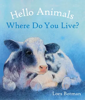 Hallo Tiere, wo wohnt ihr? - Hello Animals, Where Do You Live?